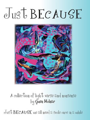 cover image of Just Because